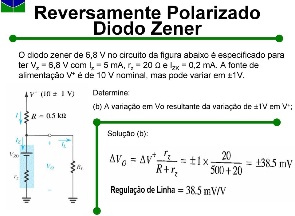 0,2 ma. A fonte de alimentação V + é de 10 V nominal, mas pode variar em ±1V.