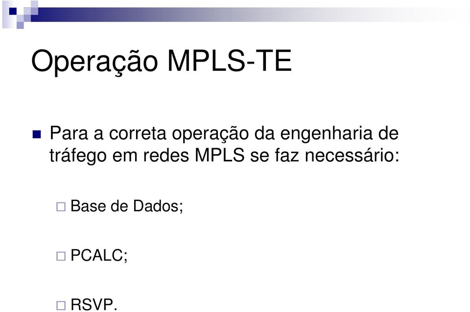 tráfego em redes MPLS se faz