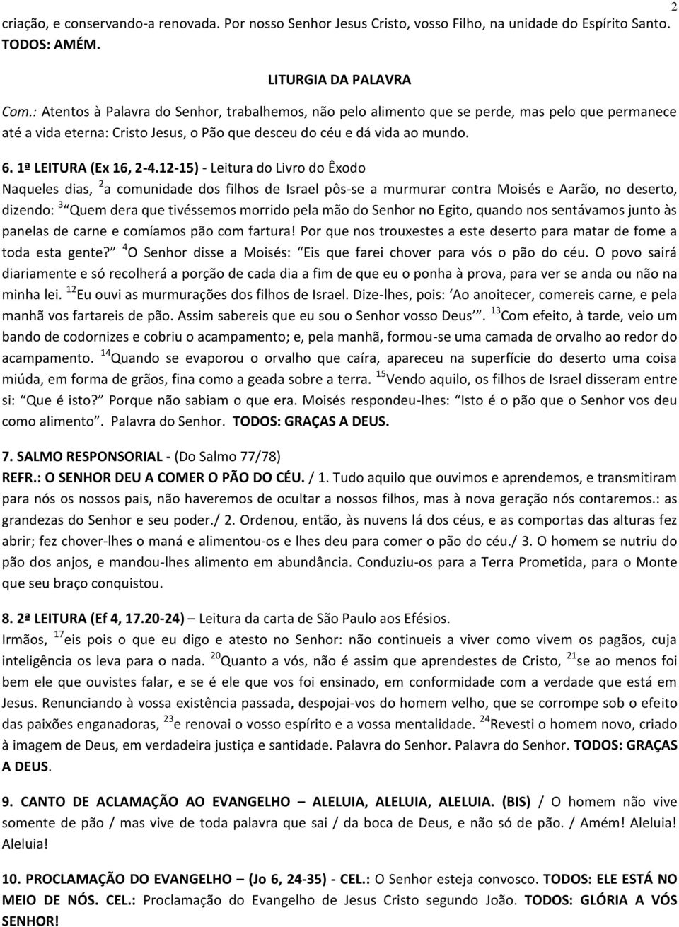 1ª LEITURA (Ex 16, 2-4.