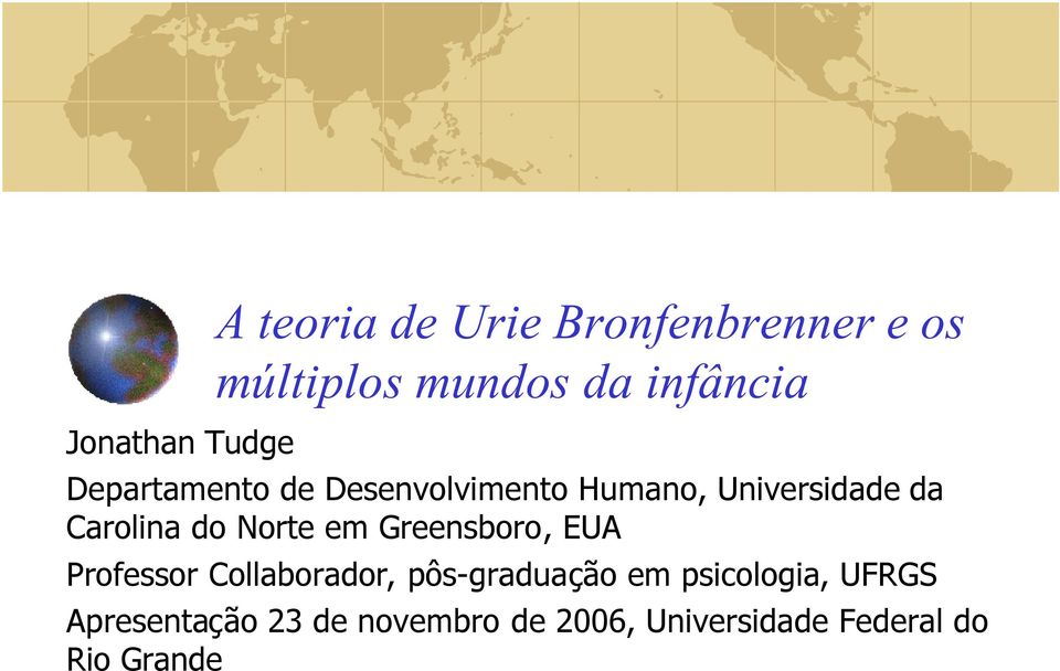 Norte em Greensboro, EUA Professor Collaborador, pôs-graduação em