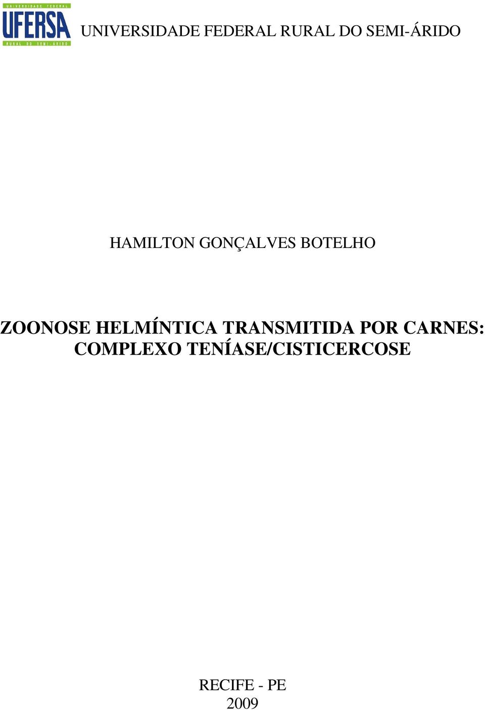 ZOONOSE HELMÍNTICA TRANSMITIDA POR