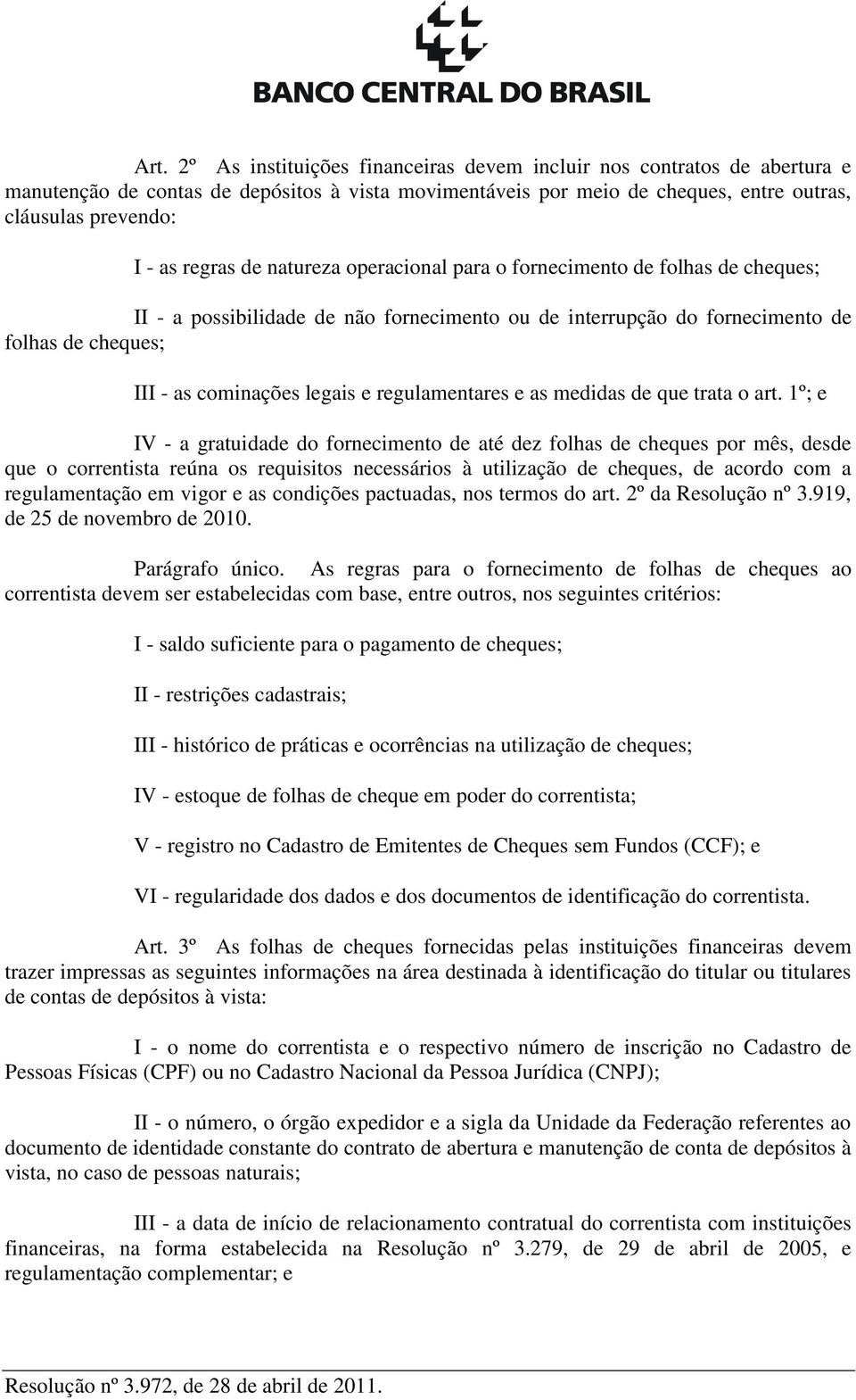 regulamentares e as medidas de que trata o art.