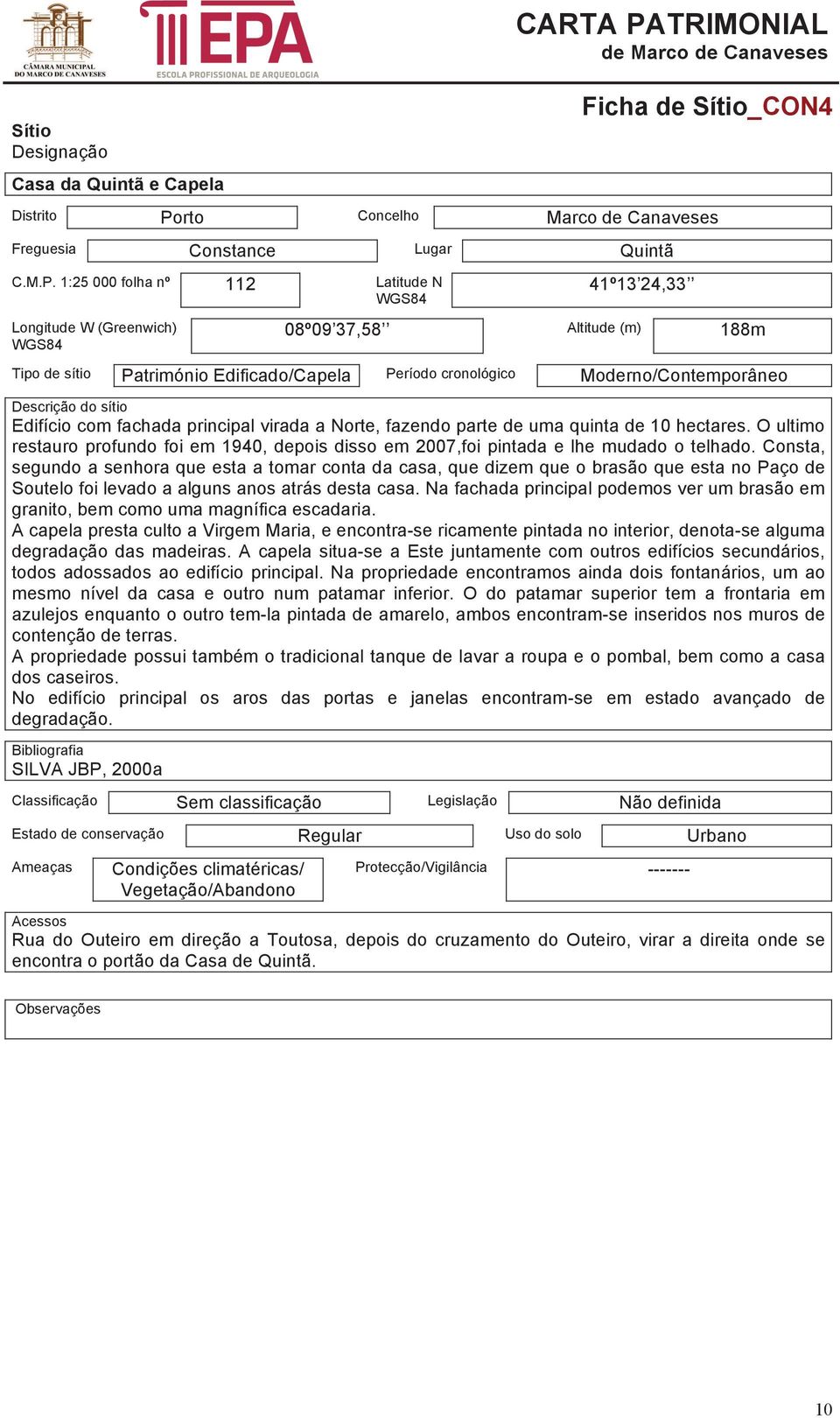 rto Concelho Marco de Canaveses Freguesia Constance Lugar Quintã C.M.P.