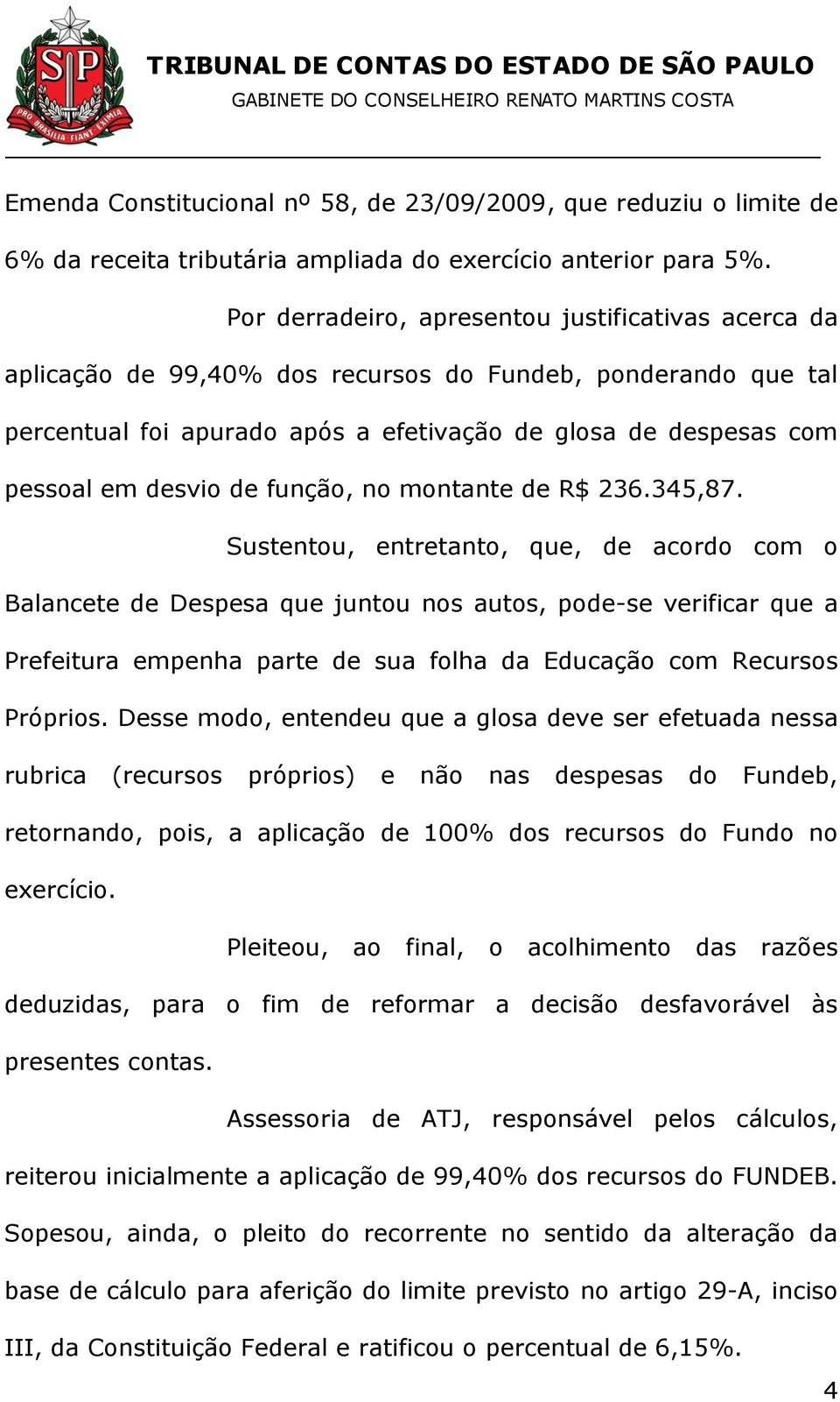 de função, no montante de R$ 236.345,87.