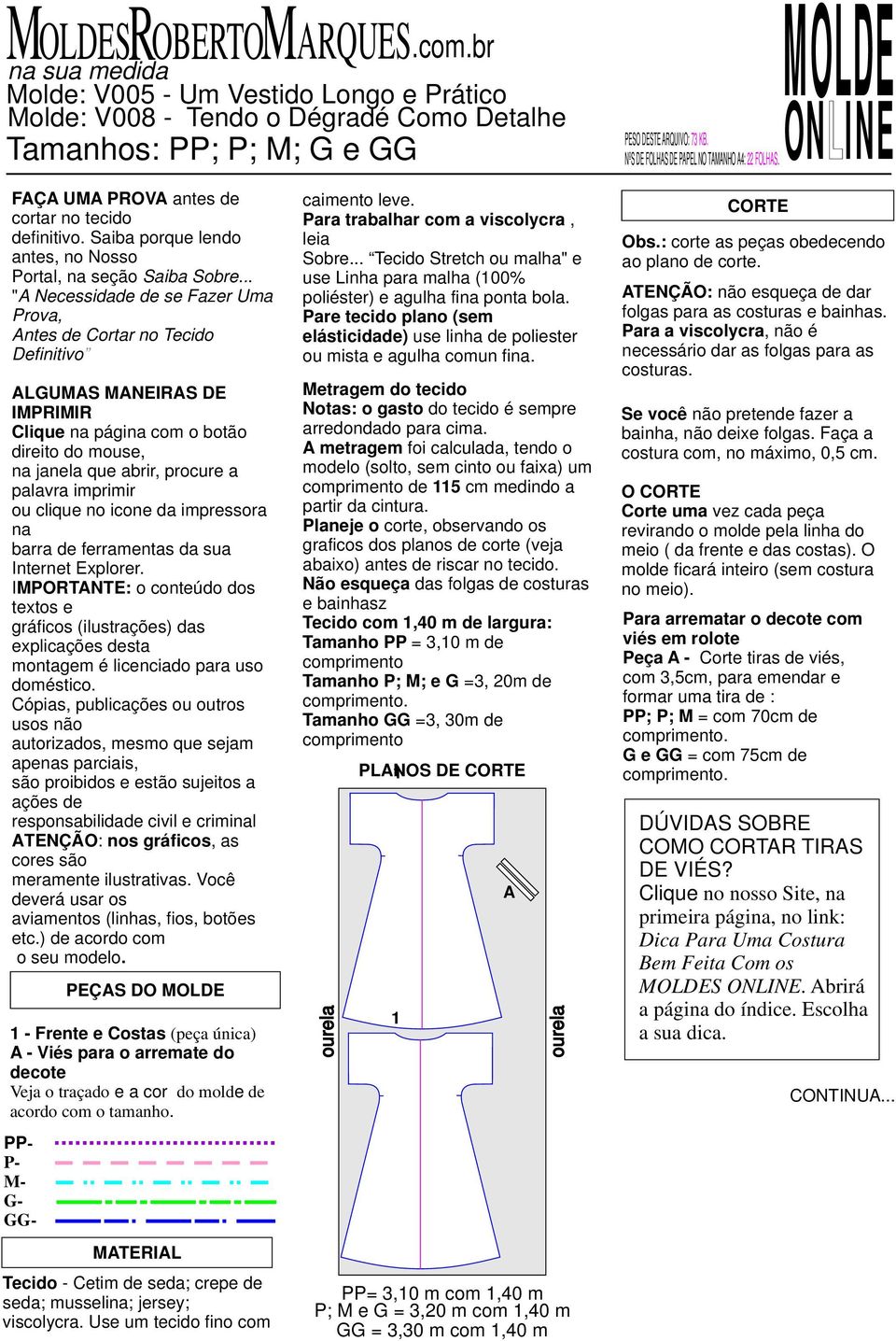 .. "A Necessidade de se Fazer Uma Prova, Antes de Cortar no Tecido Definitivo ALGUMAS MANEIRAS DE IMPRIMIR Clique na página com o botão direito do mouse, na janela que abrir, procure a palavra