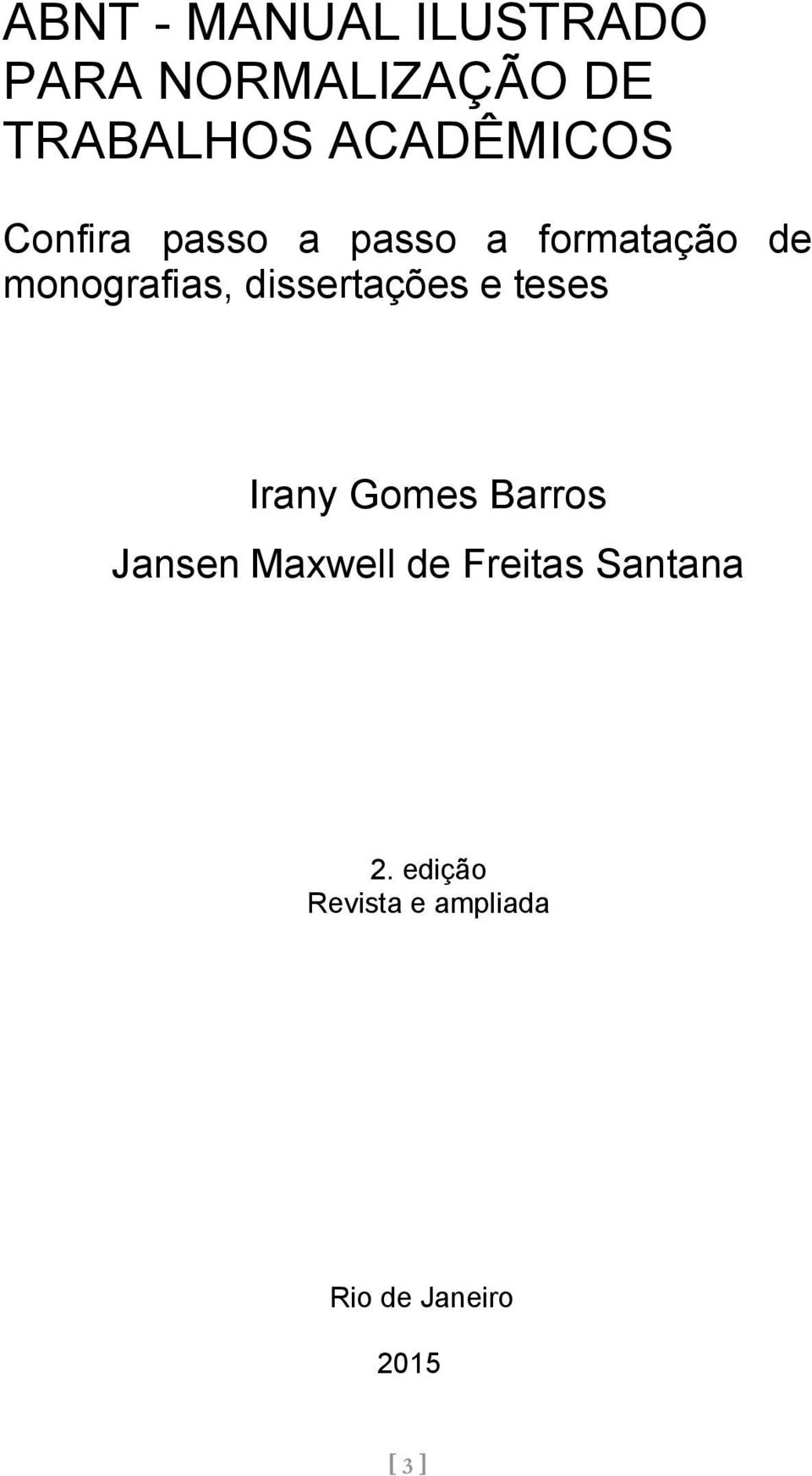 dissertações e teses Irany Gomes Barros Jansen Maxwell de