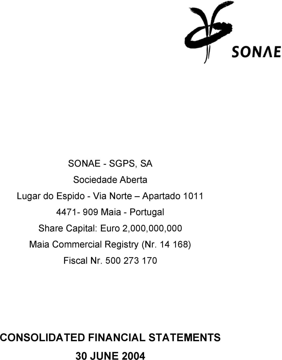 Euro 2,000,000,000 Maia Commercial Registry (Nr.