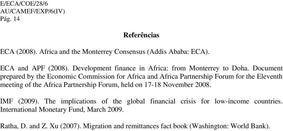 Document prepared by the Economic Commission for Africa and Africa Partnership Forum for the Eleventh meeting of the Africa Partnership