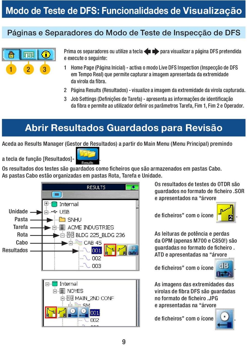 2 Página Results (Resultados) - visualize a imagem da extremidade da virola capturada.