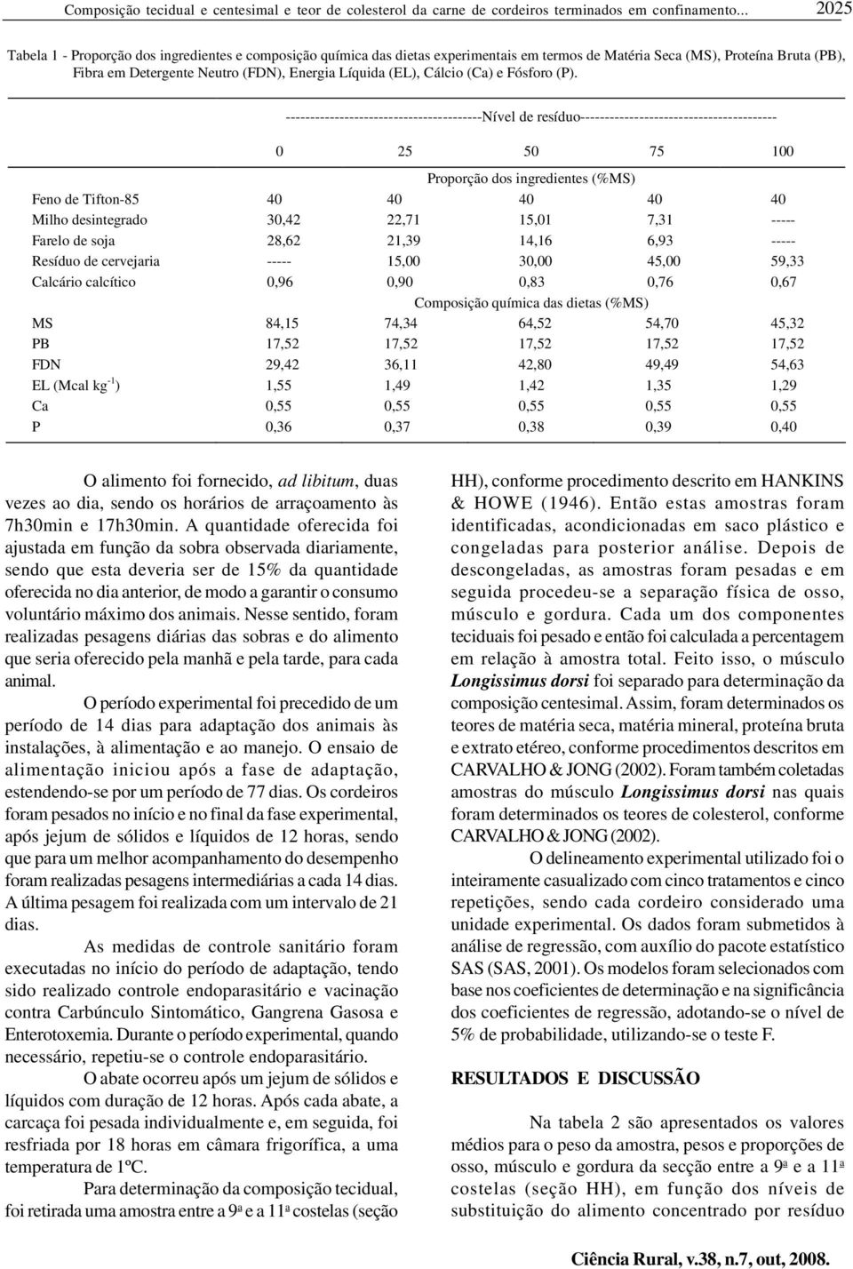 (EL), Cálcio (Ca) e Fósforo (P).