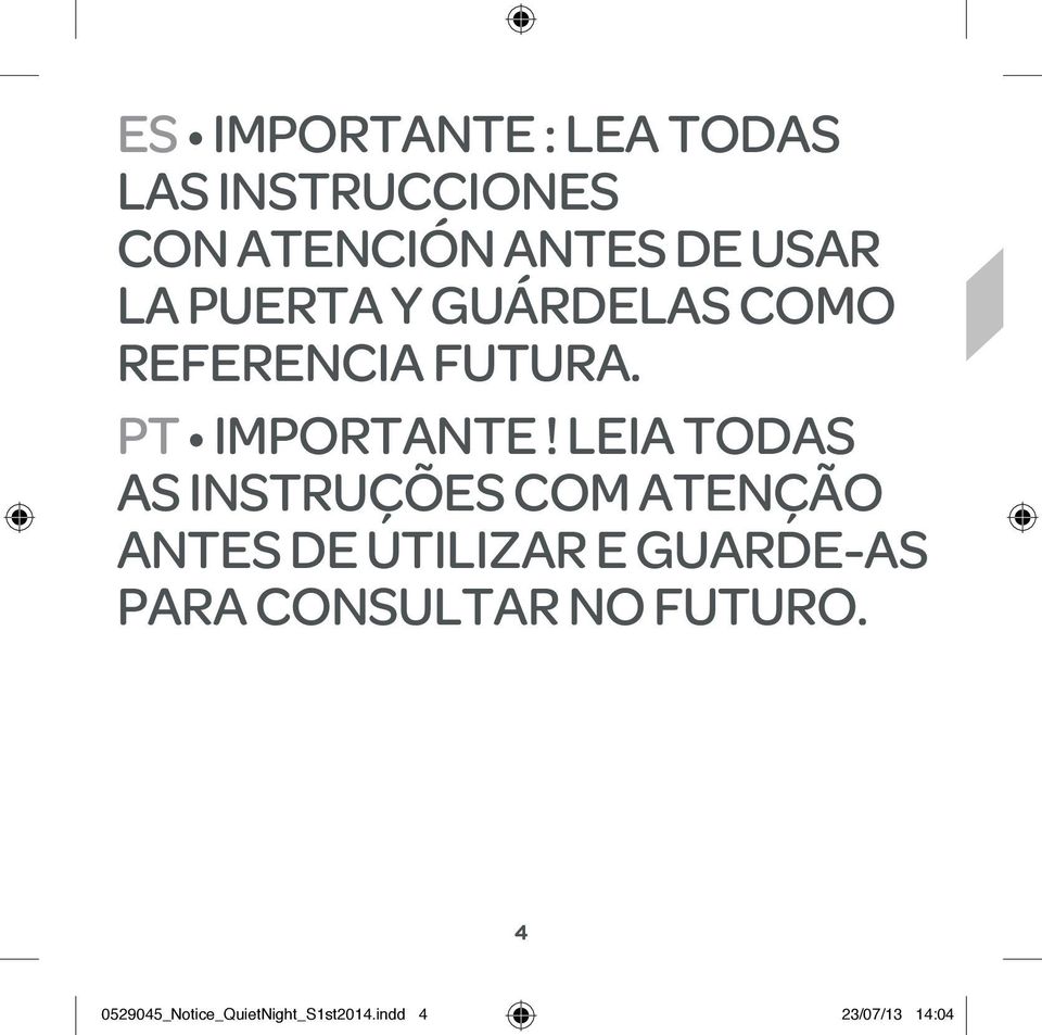 LEIA TODAS AS INSTRUÇÕES COM ATENÇÃO ANTES DE UTILIZAR E GUARDE-AS