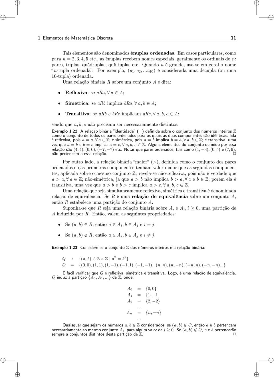 ..a 10 ) é considerada uma décupla (ou uma 10-tupla) ordenada.