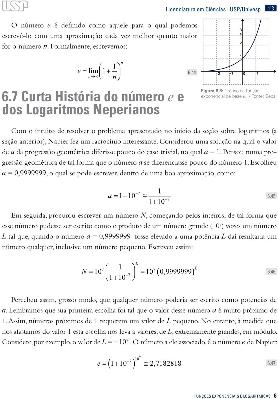 / Fote: Cep Com o ituito de resolver o problem presetdo o iicio d seção sobre logritmos ( seção terior), Npier fez um rciocíio iteresste.