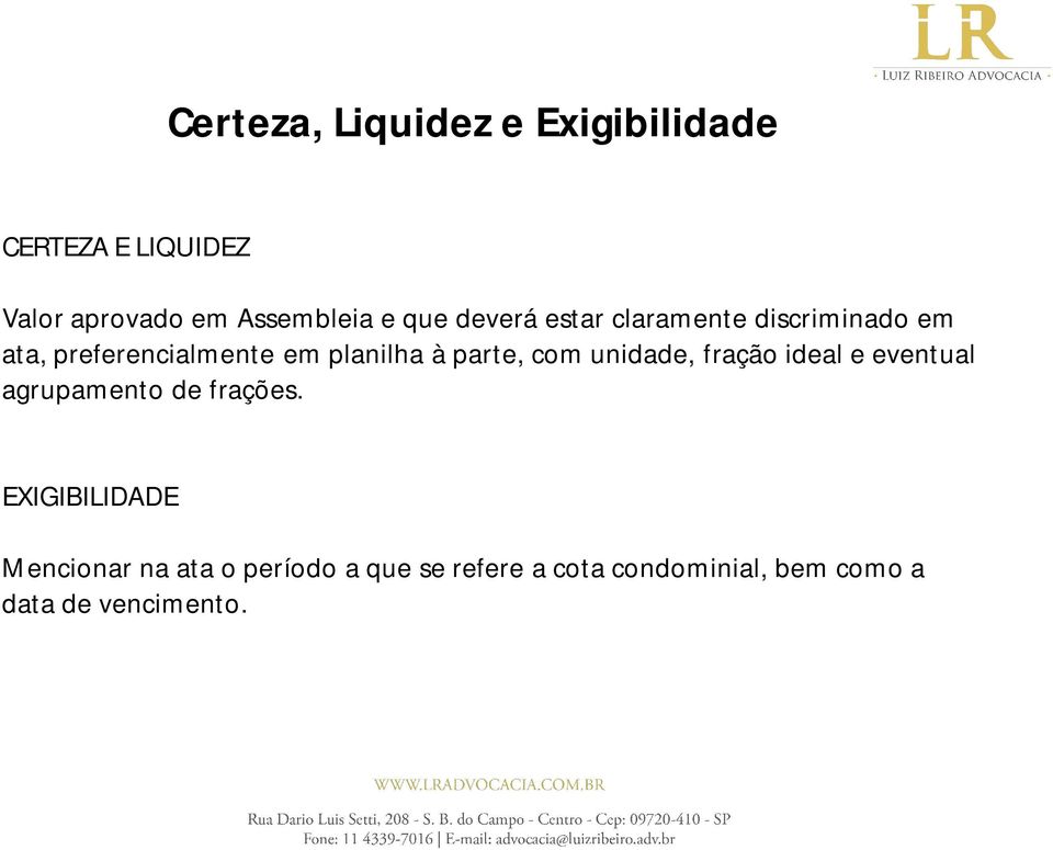 parte, com unidade, fração ideal e eventual agrupamento de frações.