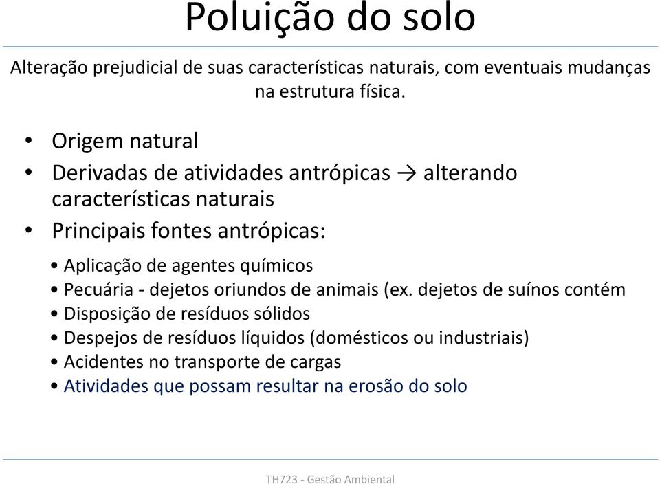agentes químicos Pecuária -dejetos oriundos de animais (ex.