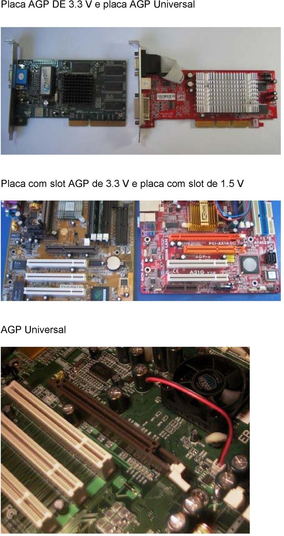 Placa com slot AGP de 3.