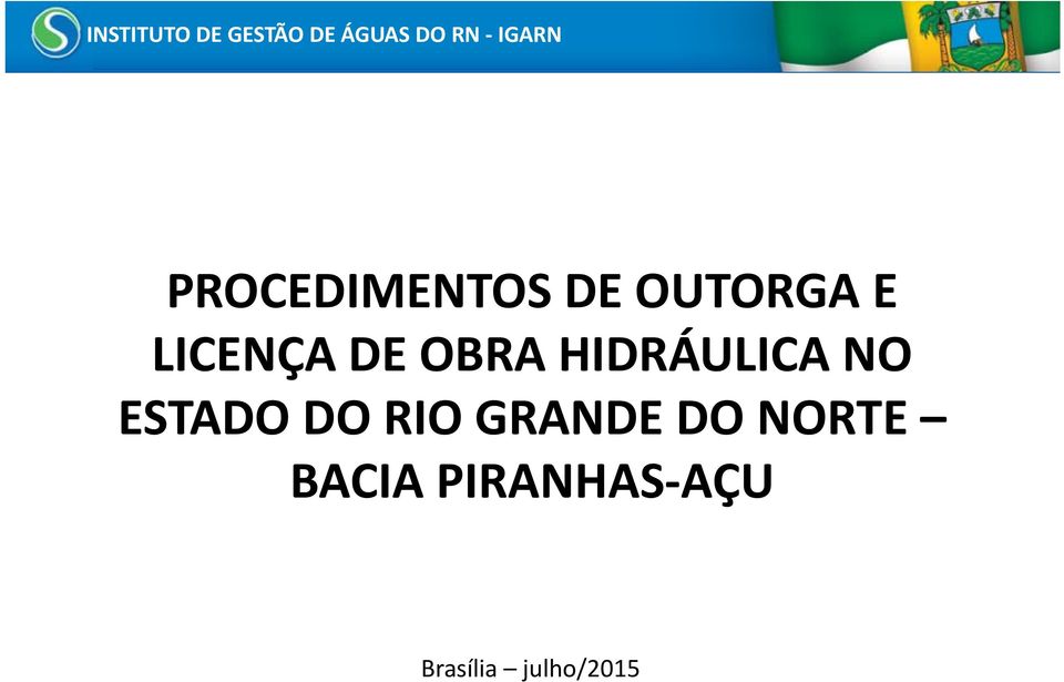 ESTADO DO RIO GRANDE DO NORTE