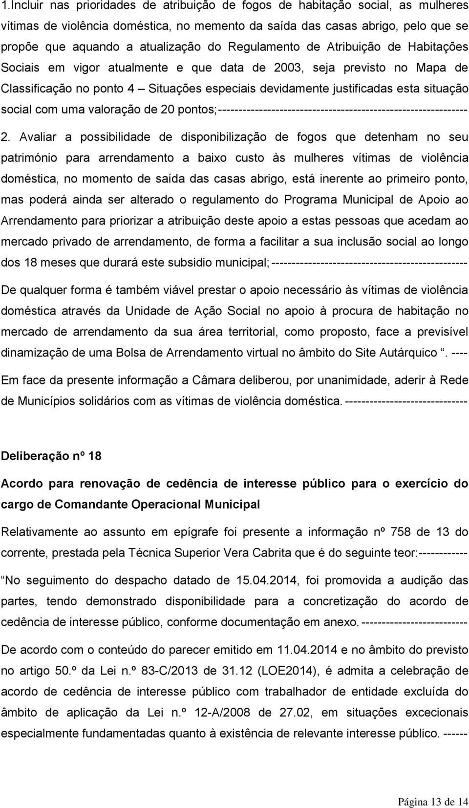 social com uma valoração de 20 pontos; ------------------------------------------------------------- 2.