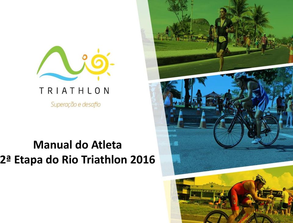 Triathlon  Rio Triathlon 2016 1ª Etapa Rio