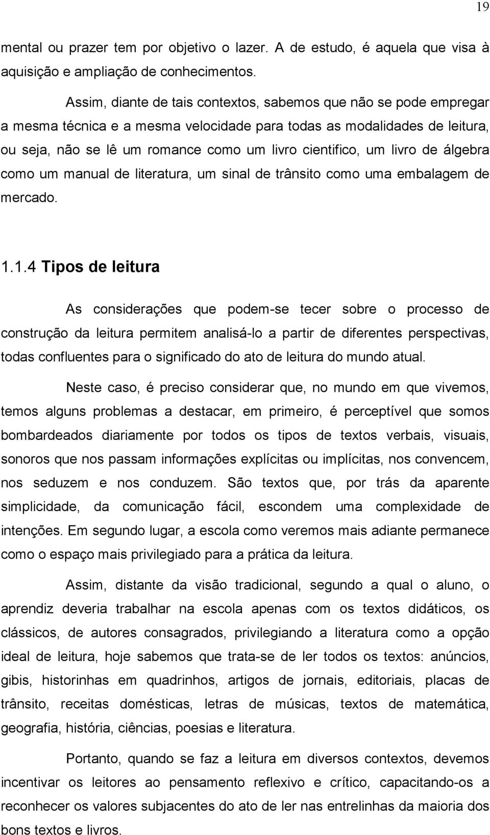 livro de álgebra como um manual de literatura, um sinal de trânsito como uma embalagem de mercado. 1.