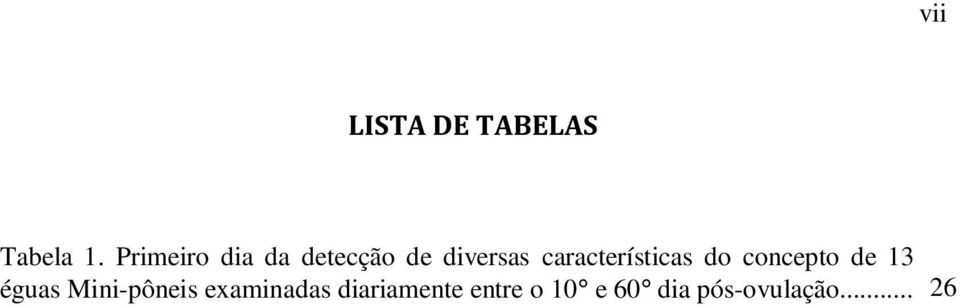 características do concepto de 13 éguas