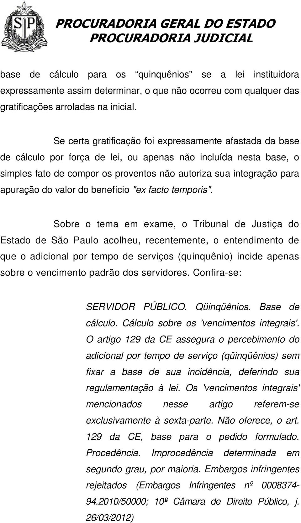 apuração do valor do benefício "ex facto temporis".