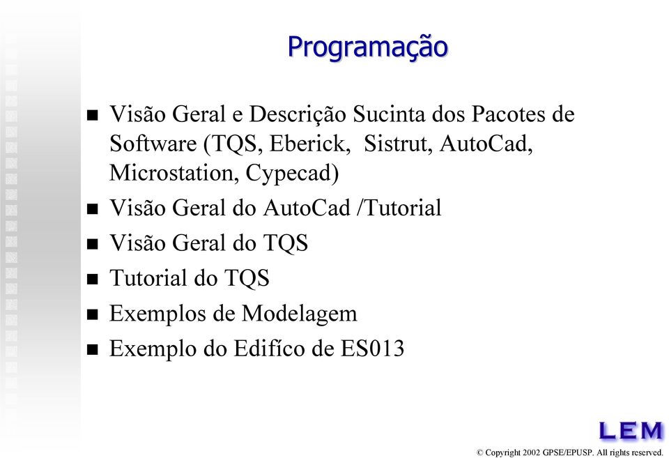 Cypecad) Visão Geral do AutoCad /Tutorial Visão Geral do TQS