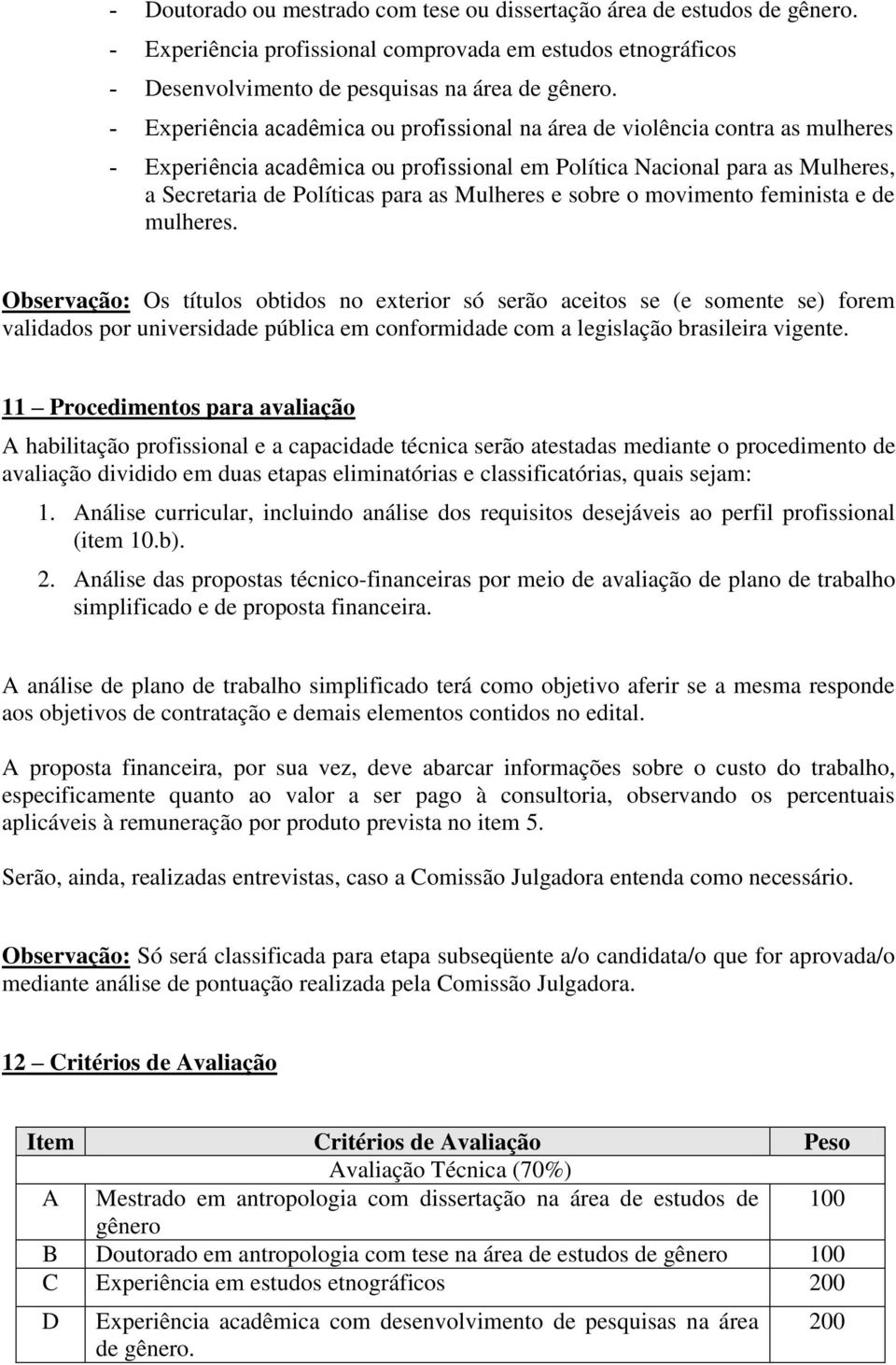 Mulheres e sobre o movimento feminista e de mulheres.