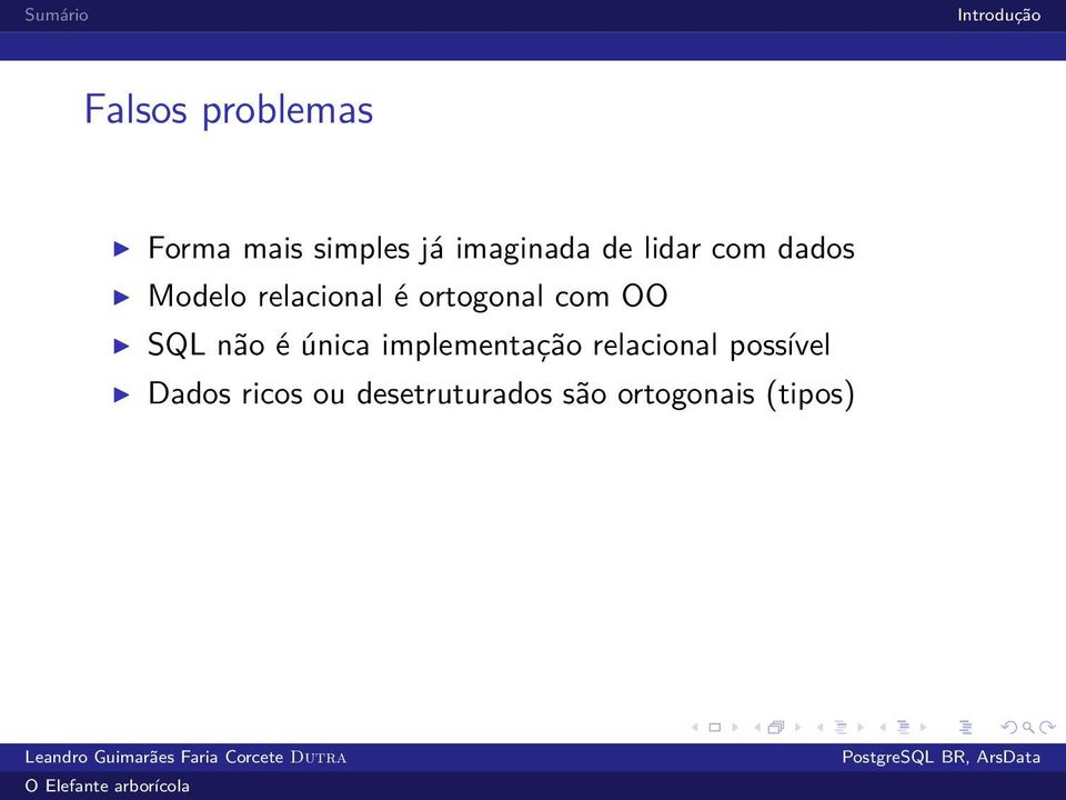 OO I SQL não é única implementação relacional