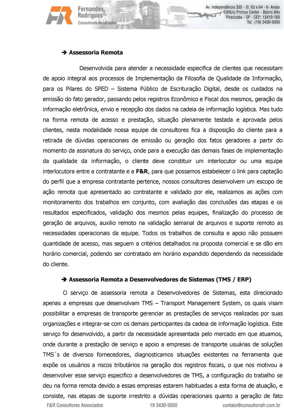 e recepção dos dados na cadeia de informação logística.