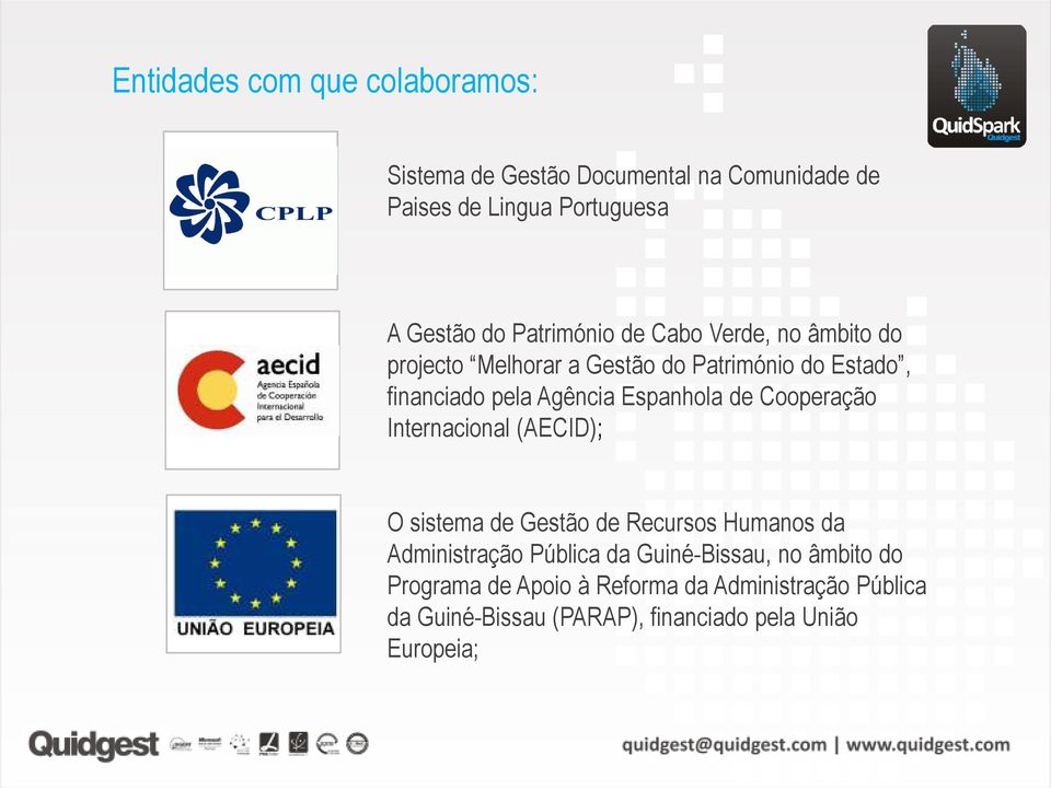 Espanhola de Cooperação Internacional (AECID); O sistema de Gestão de Recursos Humanos da Administração Pública da