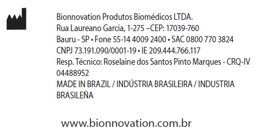 TERMO DE GARANTIA LEGAL (de acordo com o Código de Proteção e Defesa do Consumidor: Lei 8.078, de 11 de Setembro de 1990) A empresa Bionnovation Produtos Biomédicos LTDA, em cumprimento ao Art.