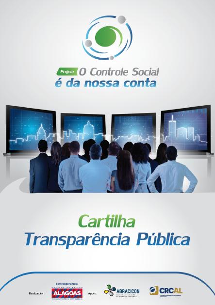 O Controle Social é da nossa conta Controle Social Realizado pela sociedade sobre o Estado Configura o