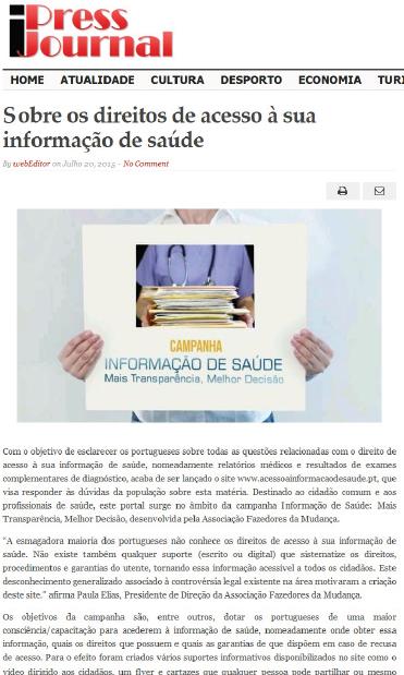 COBERTURA MEDIÁTICA Internet ALERT AlgarLife Destak Diário da Saúde Diário de Notícias da Madeira Diário Digital ipress Journal Just