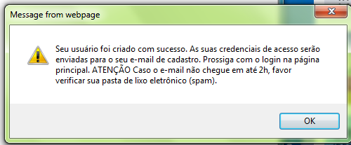 Tela de Confirmação Após preencher corretamente os dados e clicar no botão Enviar, uma tela de confirmação será exibida,