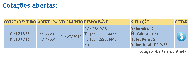 03 LISTANDO AS COTAÇÕES ABERTAS: No menu COTAÇÕES ABERTAS você verá a lista com as cotações que ainda não foram finalizadas pelo Setor de Compras.