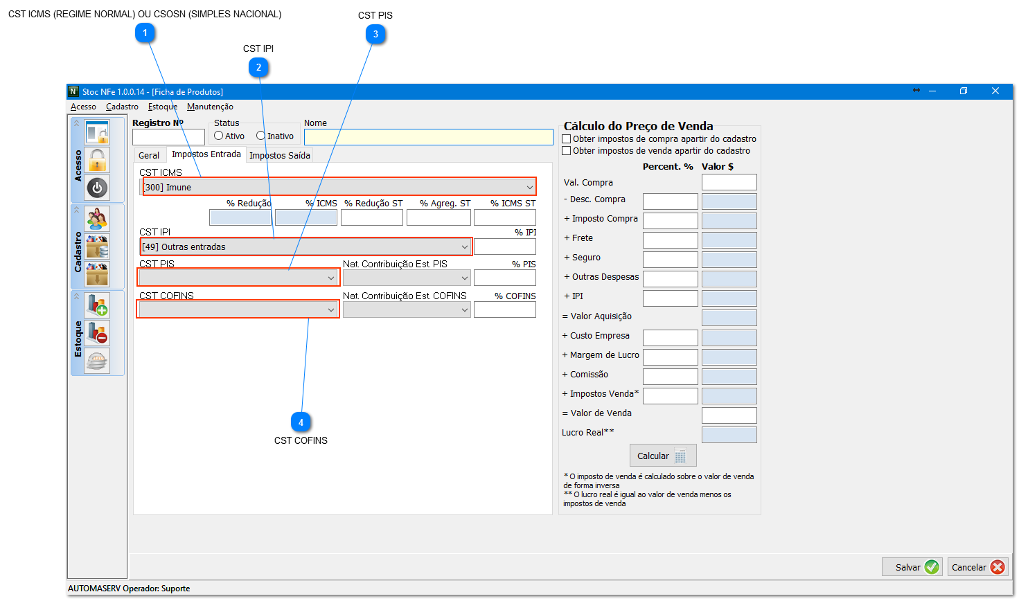 Manual de Procedimentos - StocNFE 50 IMPOSTOS Ainda no cadastro de produtos, o quadro traz uma aba para informações sobre cadastro de impostos do produto em cadastro.