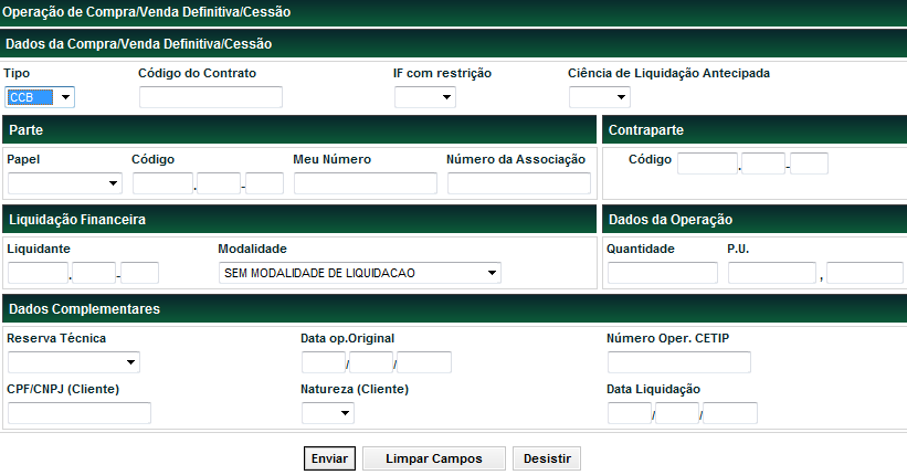 Tela Operação de Compra/Venda Definitiva Após preencher os campos necessários e clicar no botão Enviar é apresentada tela para confirmação da operação.