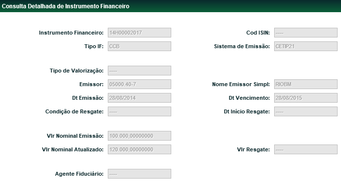 Tela Detalhe Consulta Detalhada de Instrumento Financeiro Caso a pesquisa seja feita pelo Código ISIN e este esteja cadastrado para mais de um instrumento financeiro, o módulo apresenta tela de