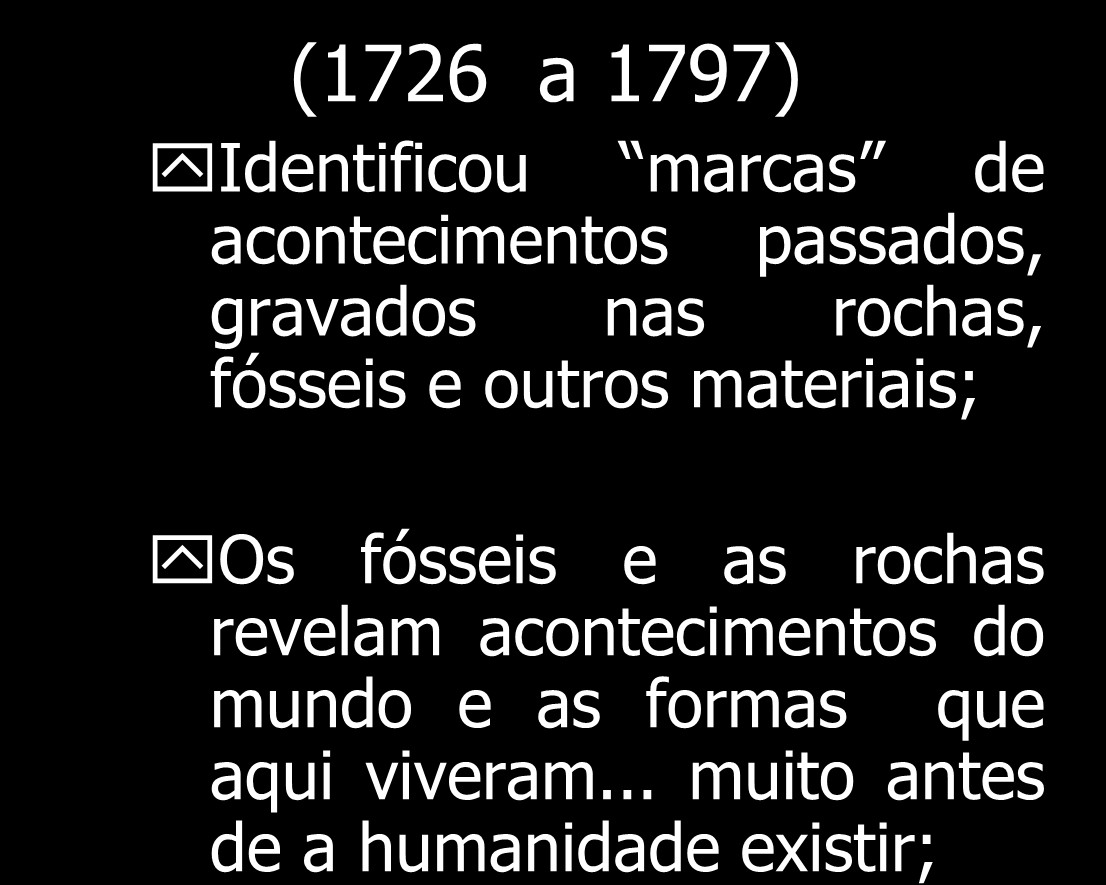 materiais; Os fósseis e as rochas revelam acontecimentos do