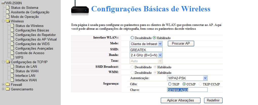 1.3 - Selecione o tipo de criptografia desejada. 1.4 - Insira a criptografia desejada. Feito todo o processo insira o modem na porta WAN do roteador. Obs.