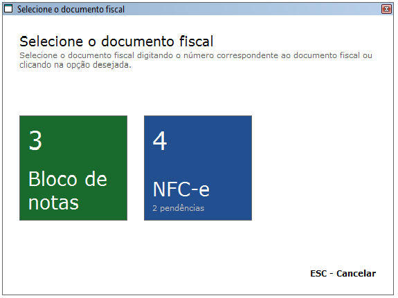 Observação 1: Ao acessar a opção Iniciar movimento e ao sair voltar para o Menu Principal será exibida uma mensagem de confirmação informando que existe NFC-e emitida em contingência off-line que