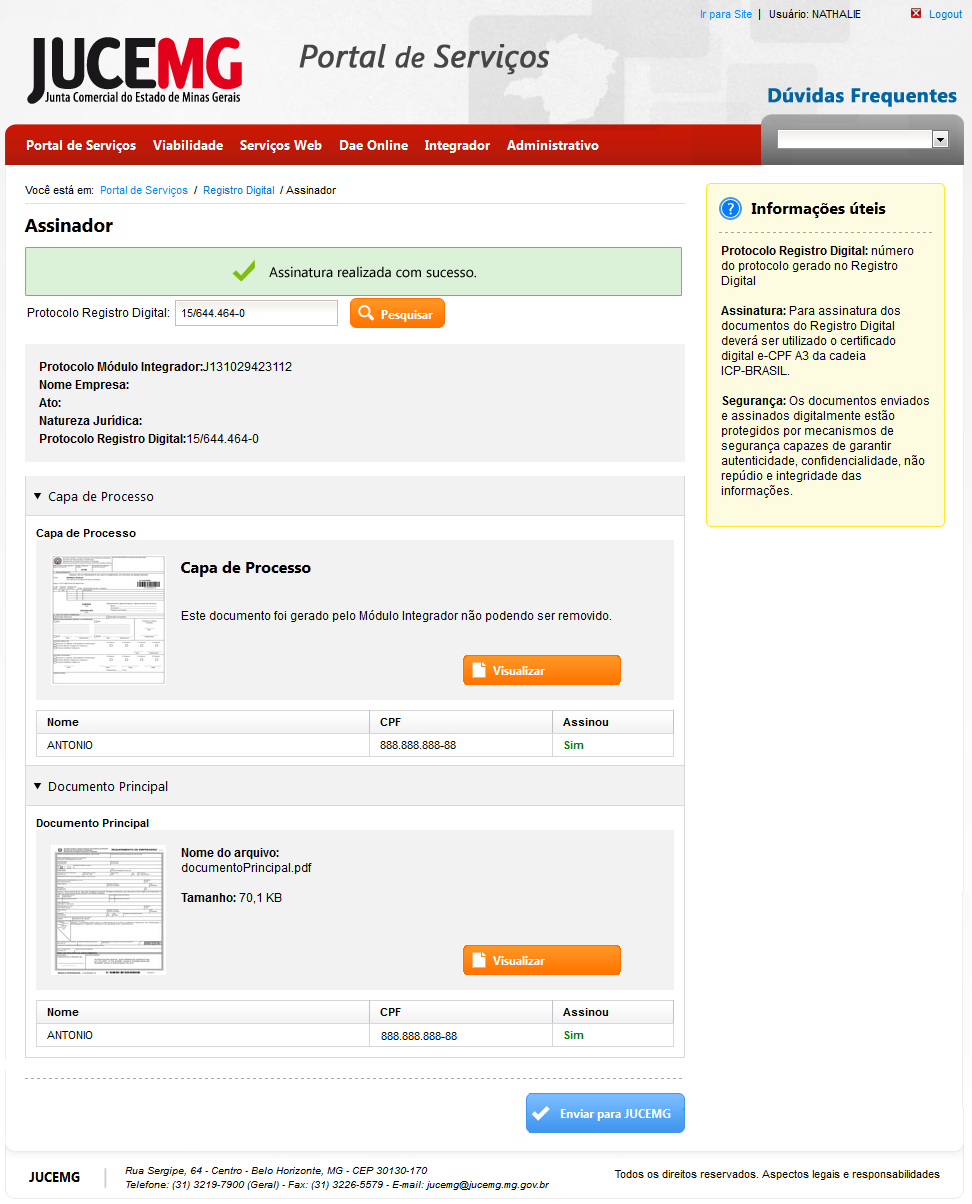 Obs.: O sistema continuará solicitando a assinatura digital enquanto todos os documentos não estiverem assinados. A assinatura também pode ser realizada na opção Assinar Documentos (item 4.