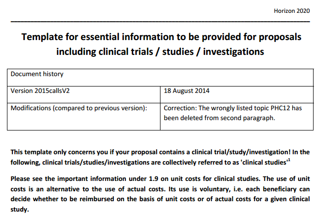 TEMPLATE FOR ESSENTIAL INFORMATION TO BE PROVIDED FOR PROPOSALS INCLUDING CLINICAL TRIALS / STUDIES / INVESTIGATIONS Objectivos: Fornecer