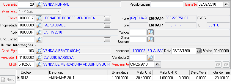 Realizando Vendas No exemplo abaixo temos um pedido em Soja. Note que a Condição de Pagamento deve ter o Indexador Soja.