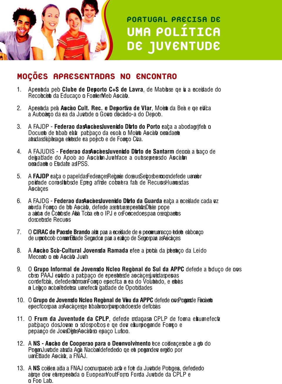 nhecimento da Educação não Formal em Meio Asociativo. 2. Apresentada pela Associação Cult. Rec.