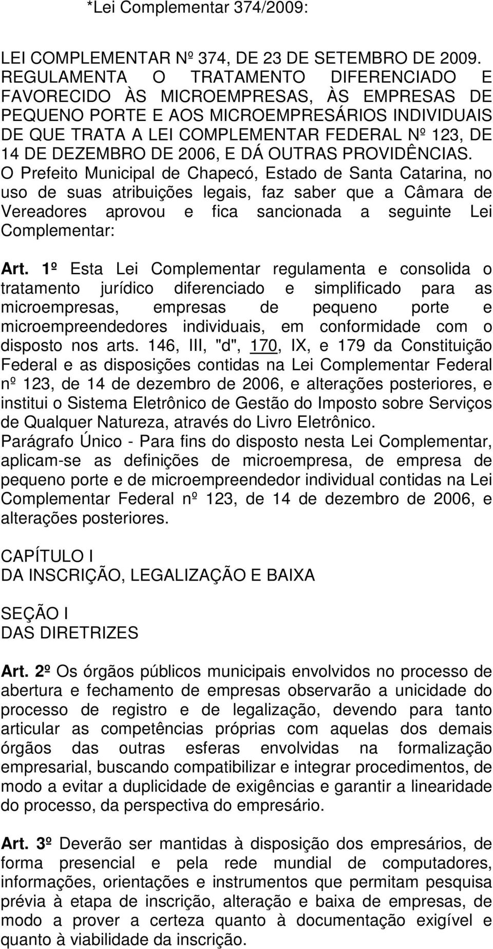 DE 2006, E DÁ OUTRAS PROVIDÊNCIAS.