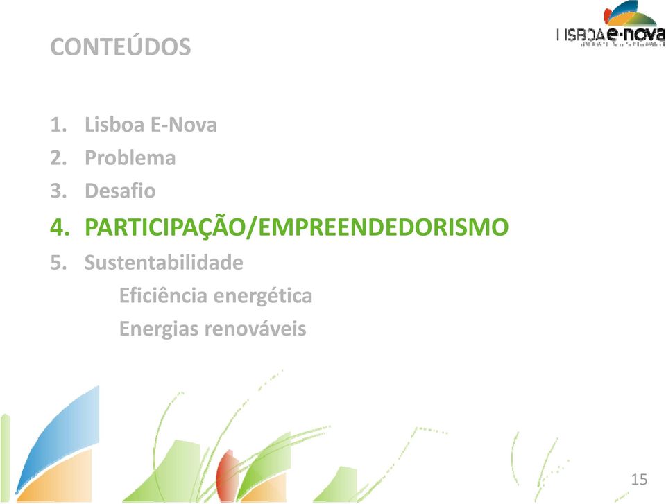 PARTICIPAÇÃO/EMPREENDEDORISMO 5.