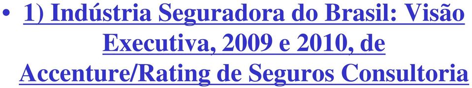 2009 e 2010, de