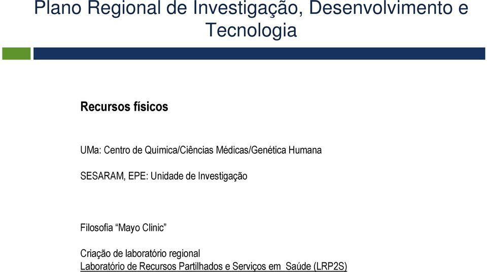 Investigação Filosofia Mayo Clinic Criação de